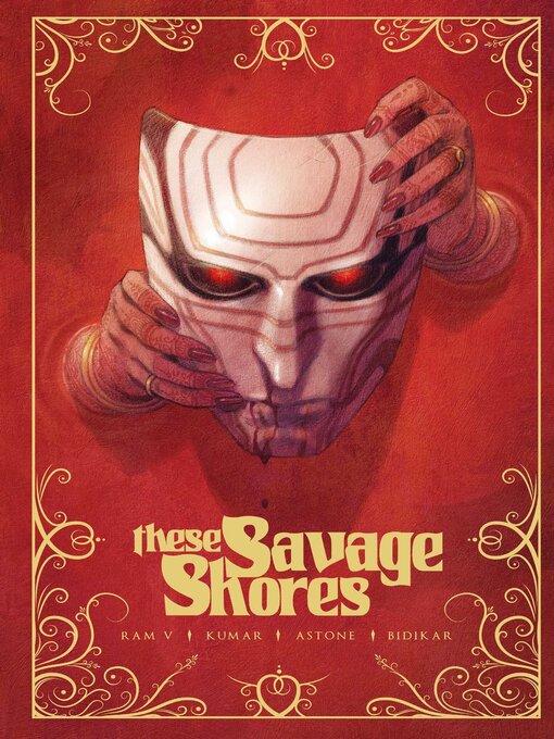 Title details for These Savage Shores by Ram V - Available